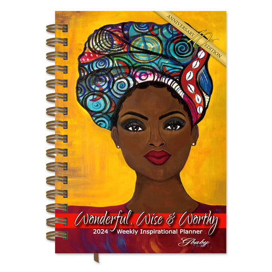 Wonderful, Wise & Worthy 2024 Inspirational Weekly Planner